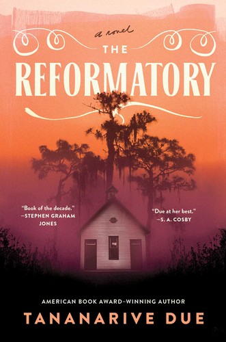 The Reformatory (AudiobookFormat, 2023, Simon & Schuster Audio and Blackstone Publishing)