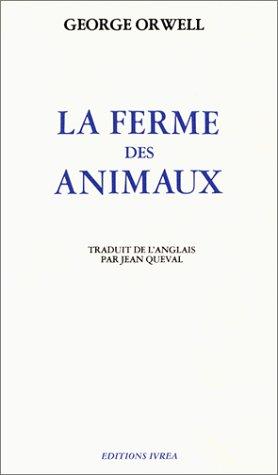 La Ferme des Animaux (Paperback, French language, 1981, Ivrea)