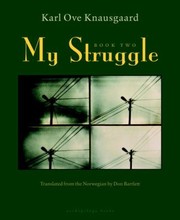 Karl Ove: My Struggle Book Two (2013, Archipelago)