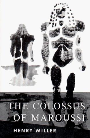 The Colossus of Maroussi (Paperback, 1975, New Directions)