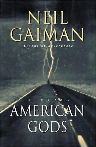 American Gods (Hardcover, 2001, William Morrow & Co, Inc.)