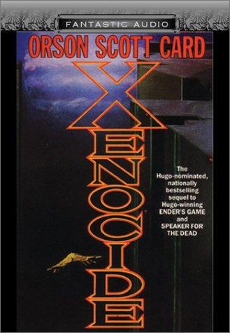 Xenocide (AudiobookFormat, 2003, Audio Literature)