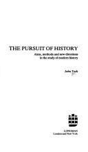 John Tosh: The pursuit of history (1984, Longman)