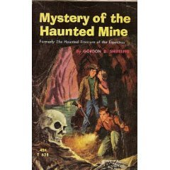 Mystery of the Haunted Mine (Paperback, Scholastic Book Services)