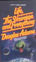 LIFE, THE UNIVERSE AND EVERYTHING (Hitchhiker's Trilogy (Paperback)) (1991, Pocket)