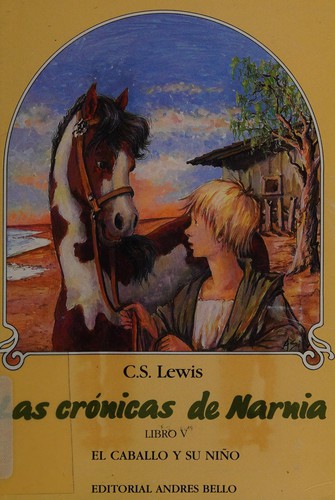 El Caballo y su Nino (Paperback, Spanish language, 2001, Andres Bello)