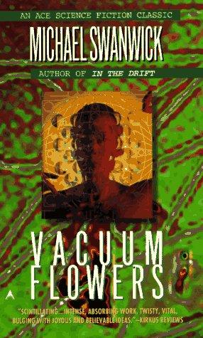 Vacuum Flowers (Paperback, 1997, Ace Books)