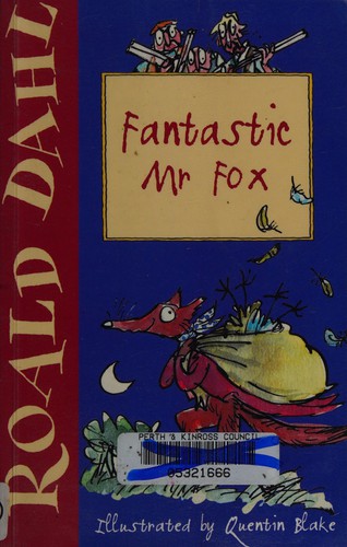 Roald Dahl, Quentin Blake: Fantastic Mr. Fox (2007, G)