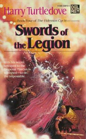 Swords of the Legion (Videssos Cycle) (Paperback, 1987, Del Rey)
