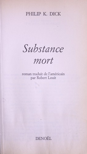 Substance mort (French language, 1997, Denoe l)