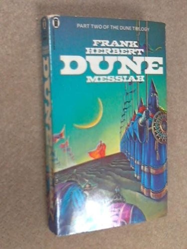 Dune Messiah. (1982, New English Library)