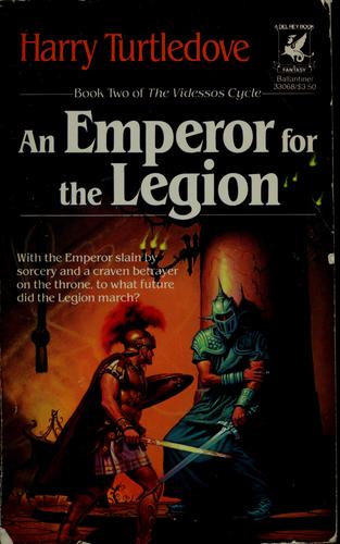 An emperor for the legion (1987, Ballantine Books)