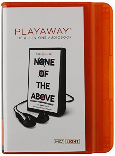 I. W. Gregorio, Caitlin Davies: None of the Above (EBook, 2015, Harpercollins Childrens)