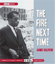 The Fire Next Time (AudiobookFormat, 2008, BBC Audiobooks America)