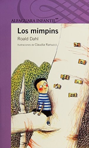 ALFAGUARA: MIMPINS LOS (2012, SANTILLANA EDICIONES GENERALES S.A. DE)