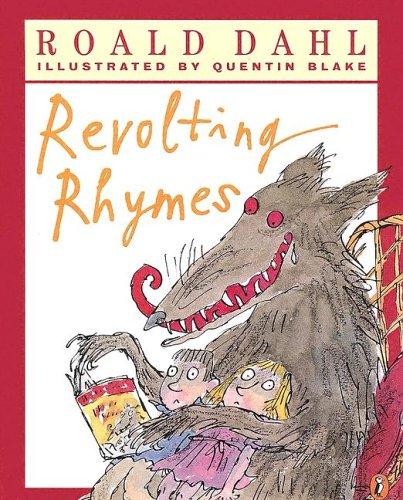 Revolting Rhymes (2003, Turtleback Books Distributed by Demco Media)