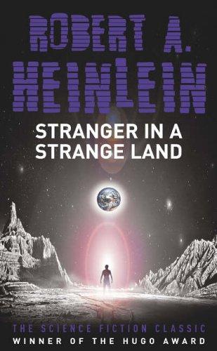 Stranger in a Strange Land (Paperback, 2005, Hodder & Stoughton Paperbacks)