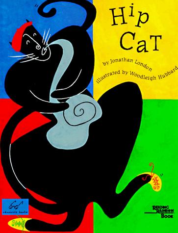 Jonathan London: Hip Cat (Paperback, 1996, Chronicle Books)