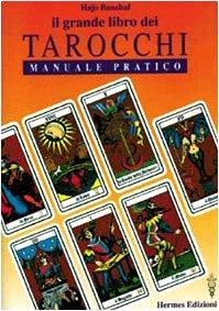 Il grande libro dei tarocchi (Italian language, 1995)