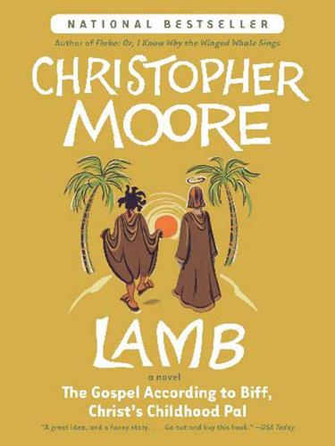 Christopher Moore: Lamb (2006, HarperCollins)