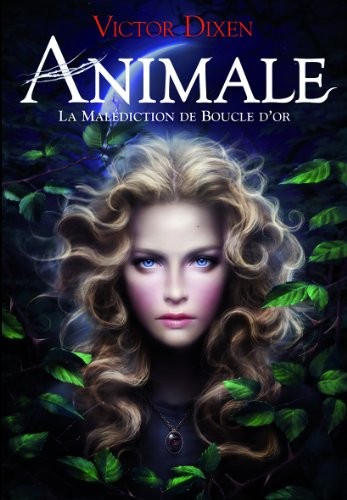 Animale : La malédiction de Boucle d'Or (2013, Gallimard jeunesse)