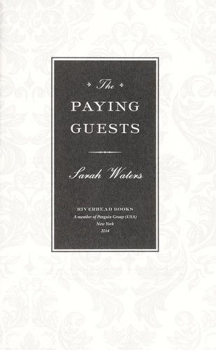 Sarah Waters: The paying guests (Hardcover, 2014, Riverhead Books)