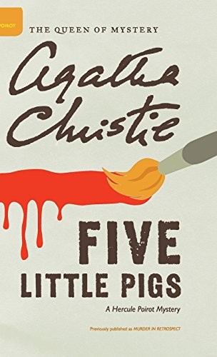 Five Little Pigs (2016, William Morrow & Company)