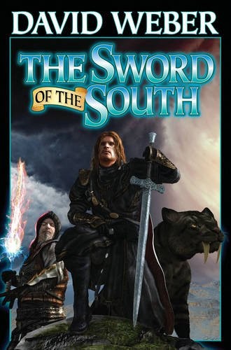 David Weber: The Sword of the South (Paperback, 2017, Baen)