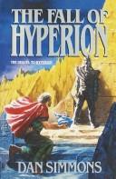 The fall of Hyperion (1990, Doubleday)