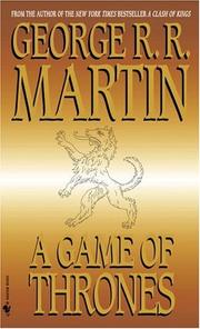 George R. R. Martin: A Game of Thrones (Paperback, 2005, Spectra)