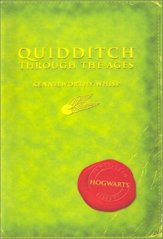 Quidditch Through the Ages (Hardcover, 2001, Rebound by Sagebrush, Brand: Rebound by Sagebrush)
