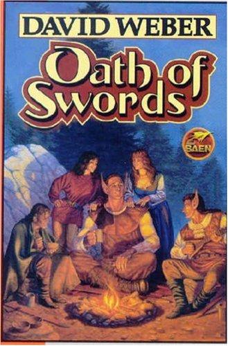 Oath of Swords (Paperback, 2006, Baen)