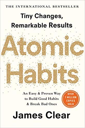 Atomic Habits (Paperback, 2018, Random House Business)