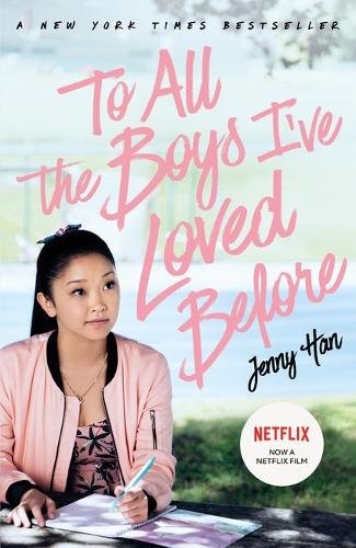 To All The Boys I've Loved Before (Paperback, 2018, Scholastic)