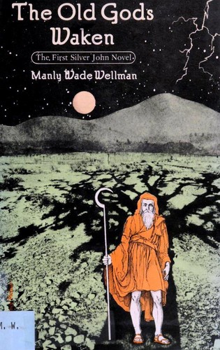 The old gods waken (1979, Doubleday)