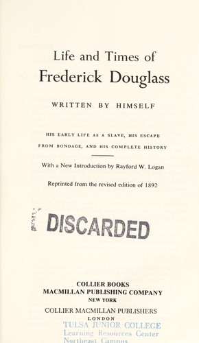 Frederick Douglass: Life and times of Frederick Douglass written by himself (1962, Collier)