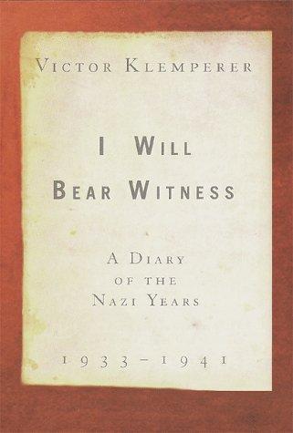 I Will Bear Witness, Volume 1 (Hardcover, 1998, Random House)