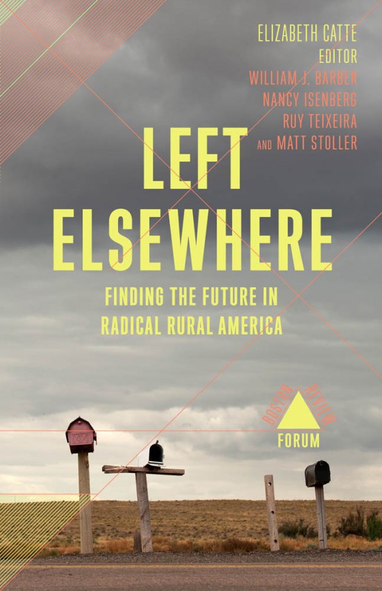 Left Elsewhere (2019, Boston Review/Boston Critic Inc.)