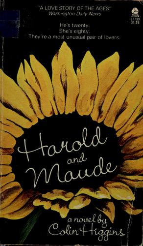 Colin Higgins: Harold and Maude. (1971, Lippincott)