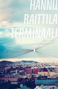 Terminaali : romaani (Finnish language, 2013)