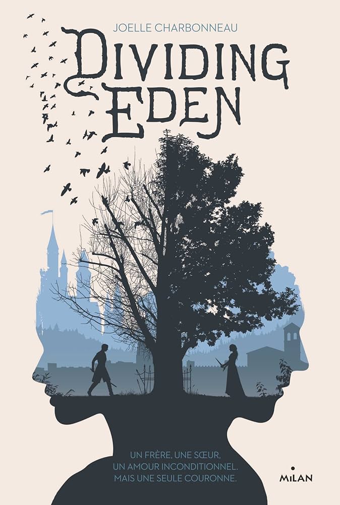 Dividing Eden, Tome 1 (2017, HarperCollins Publishers)