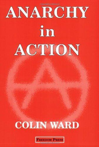 Colin Ward: Anarchy in Action (1982)