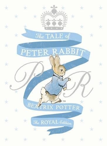 Beatrix Potter: Tale Of Peter Rabbit Royal Edition,The (Hardcover, 2013, Frederick Warne)