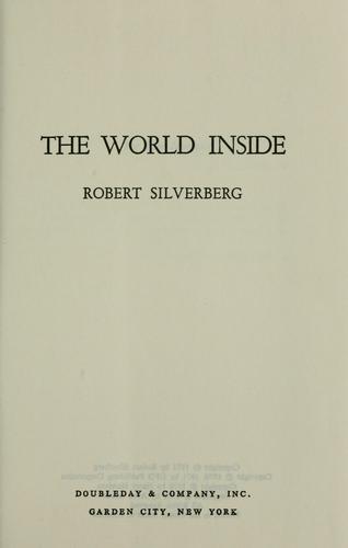 The world inside. (1971, Doubleday)