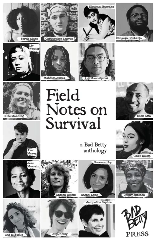 Field Notes on Survival (Paperback, Bad Betty Press)