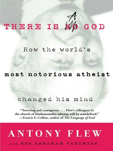 Antony Flew: There Is a God (EBook, 2007, HarperCollins)