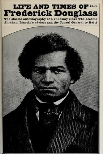 Frederick Douglass: Life and times of Frederick Douglass (1962, Collier Books)