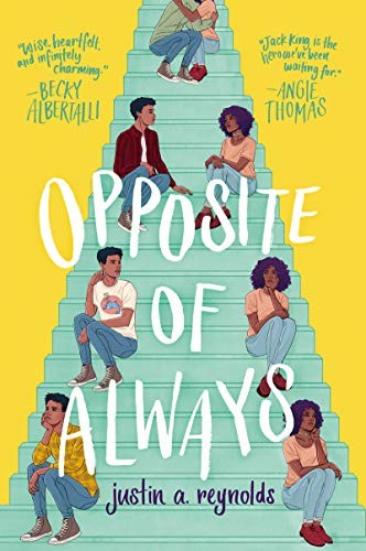 Justin A. Reynolds: Opposite of Always (Paperback, 2020, Katherine Tegen Books)