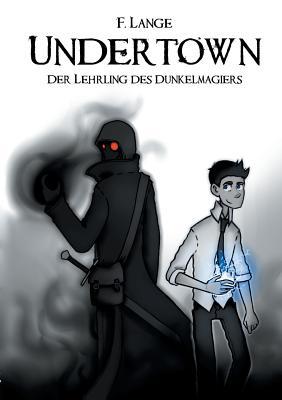 Undertown (German language, 2017, Books on Demand)