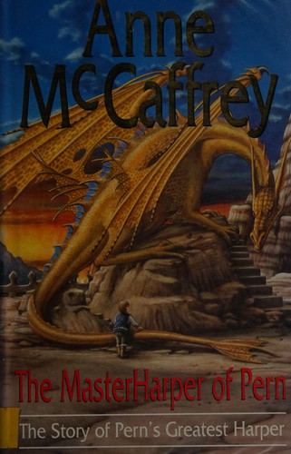 Anne McCaffrey: The MasterHarper of Pern. (1998, Bantam)